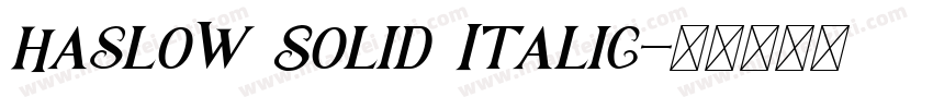 haslow Solid Italic字体转换